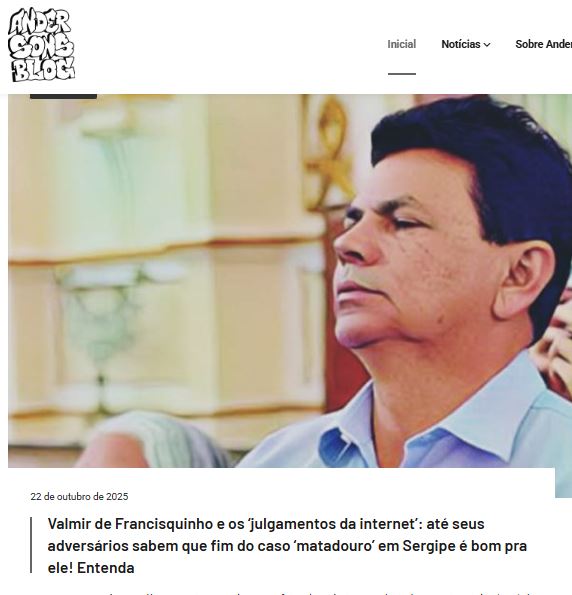 Valmir de Francisquinho Busca Absolvição em Instância Superior Após Condenação Dividir Opiniões em Sergipe