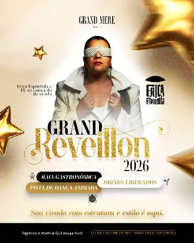 Réveillon Grand’Mere 2026: Uma Experiência Inesquecível para Começar o Ano com Sofisticação