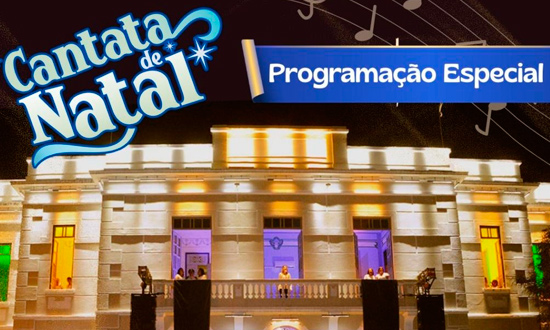 Natal Iluminado: Cantatas Natalinas Tomam Conta do Palácio-Museu em Aracaju