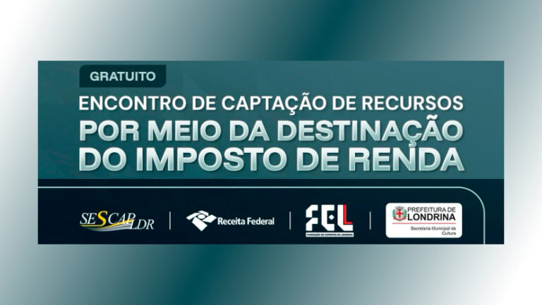 Londrina promove encontro para ampliar destinação do Imposto de Renda a projetos sociais